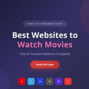Best websites to watch movies in 2026 - streaming platform comparison